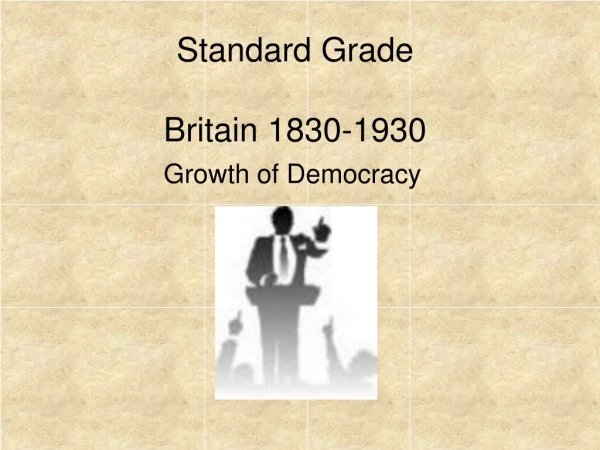 Standard Grade Britain 1830-1930