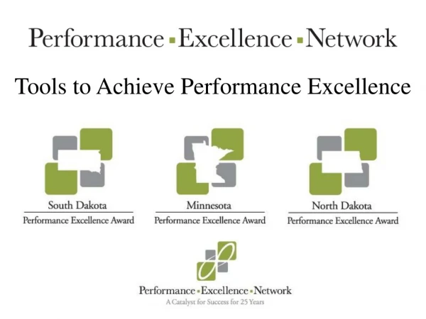 Tools to Achieve Performance Excellence