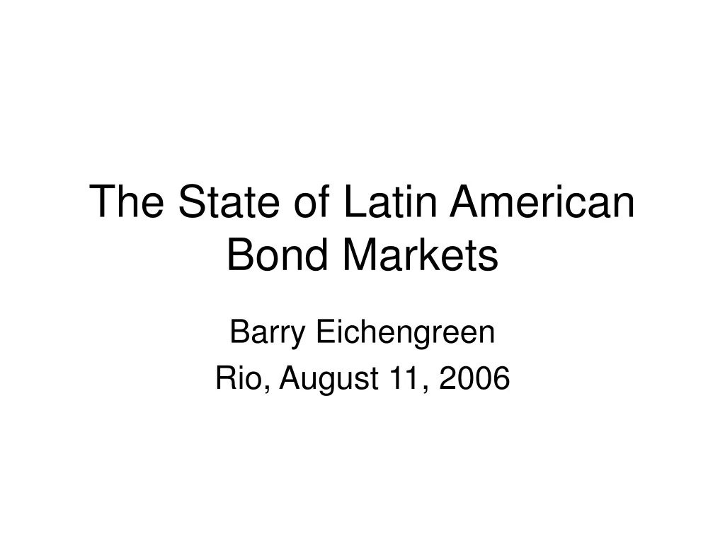 the state of latin american bond markets