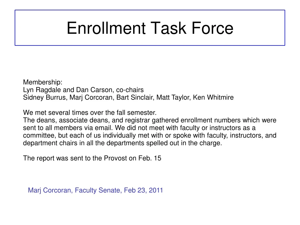 enrollment task force