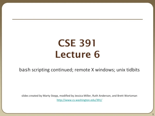 CSE 391 Lecture 6