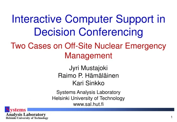 Interactive Computer Support in Decision Conferencing