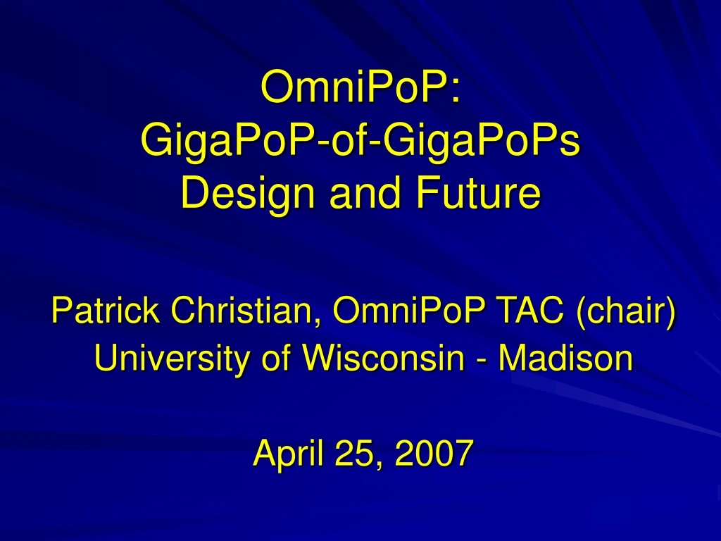 omnipop gigapop of gigapops design and future