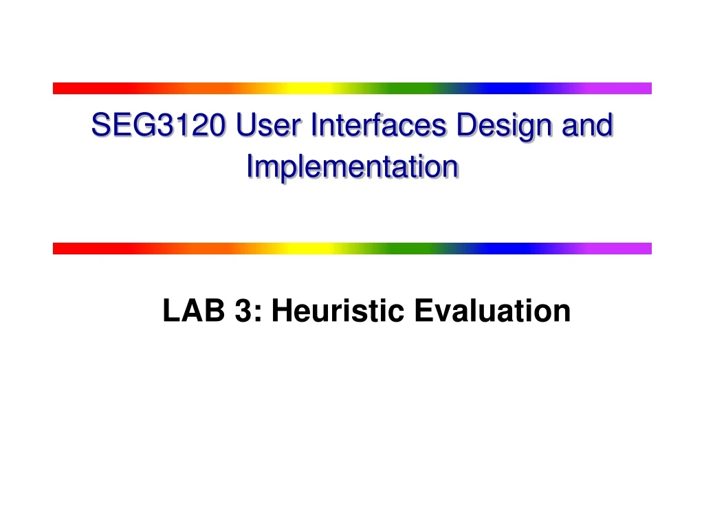 seg3120 user interfaces design and implementation