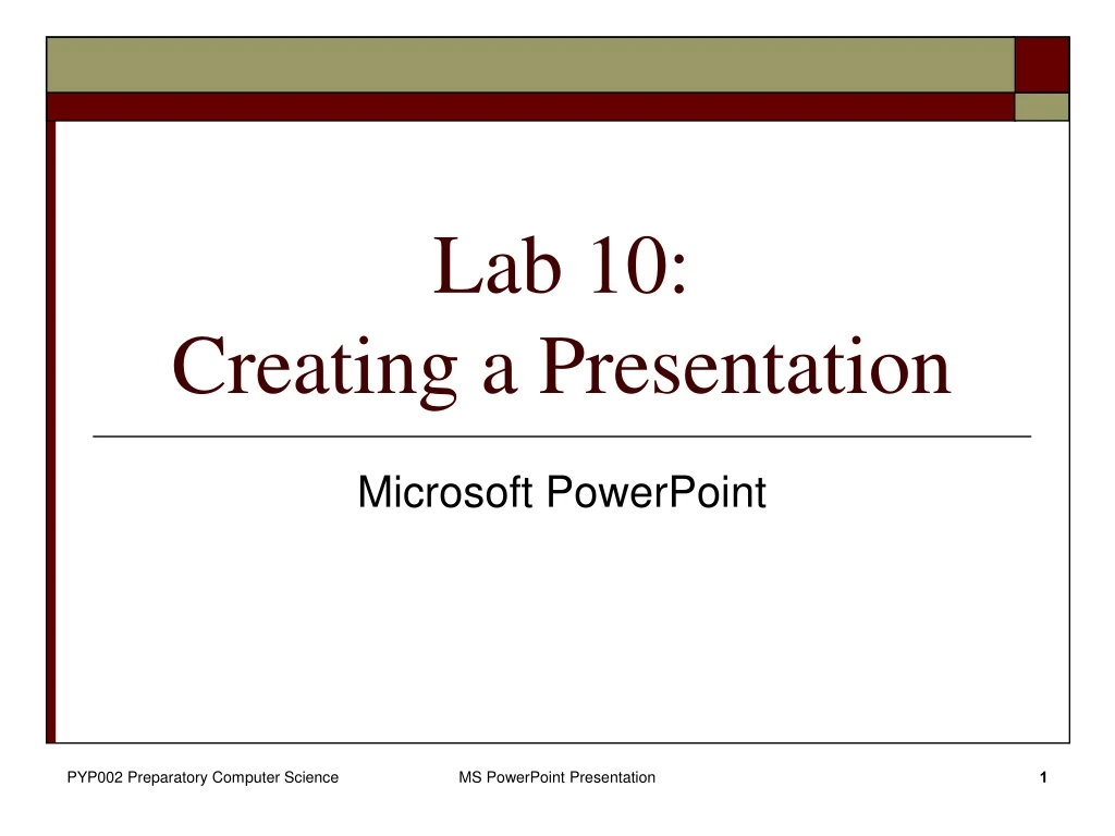 lab 10 creating a presentation