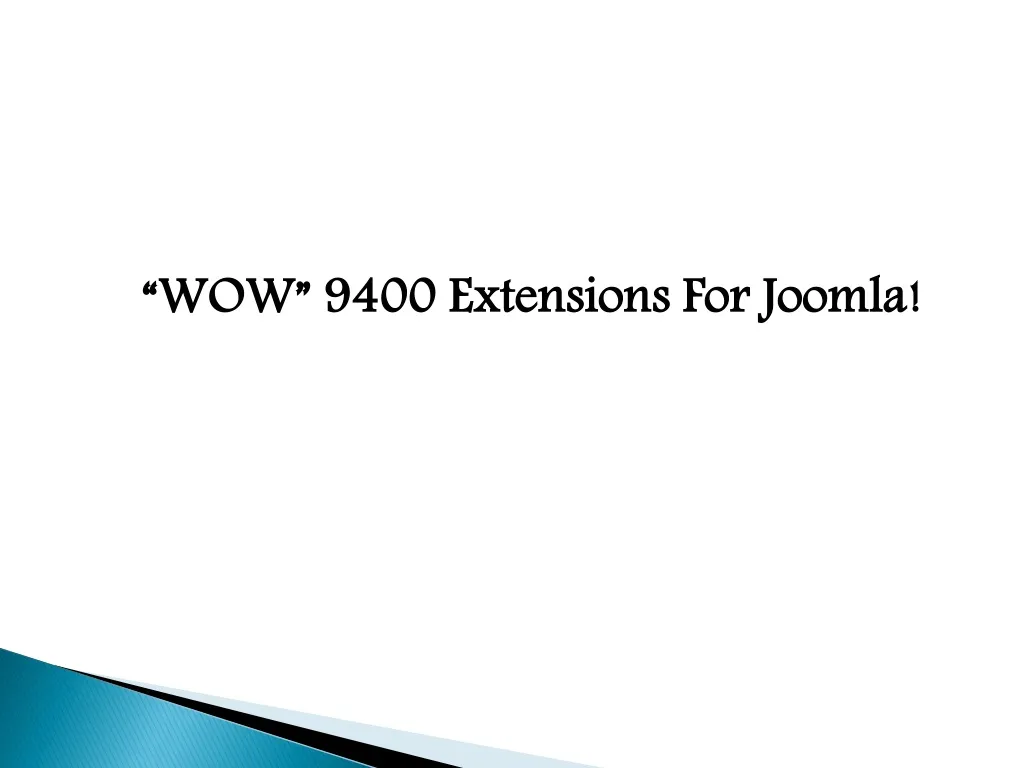 wow 9400 extensions for joomla