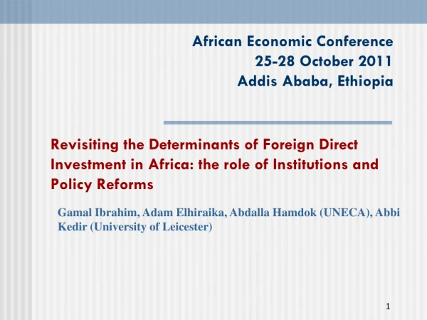 African Economic Conference  25-28 October 2011 Addis Ababa, Ethiopia