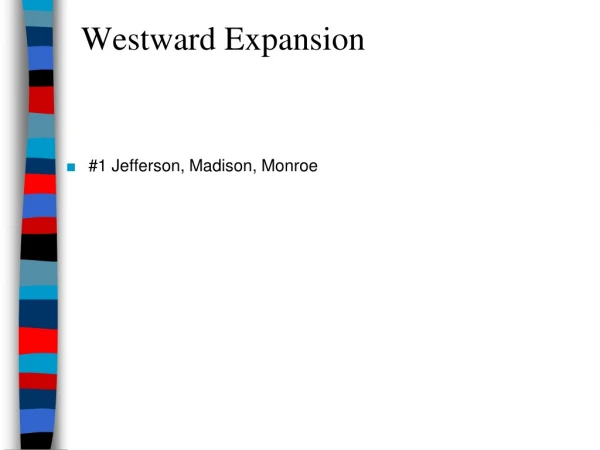 Westward Expansion