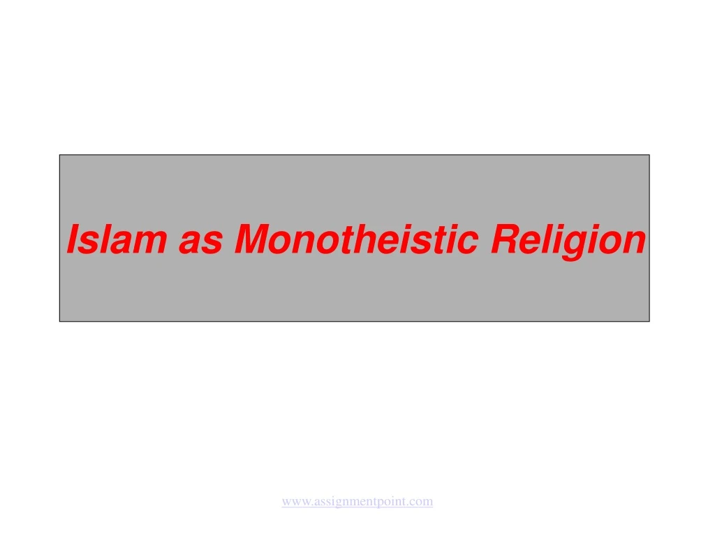 islam as monotheistic religion