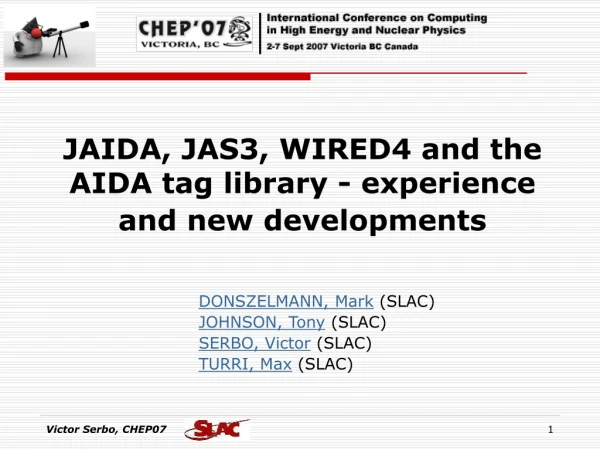 JAIDA, JAS3, WIRED4 and the AIDA tag library - experience and new developments