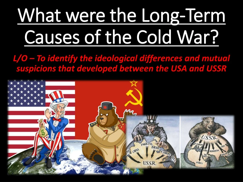 what were the long term causes of the cold war