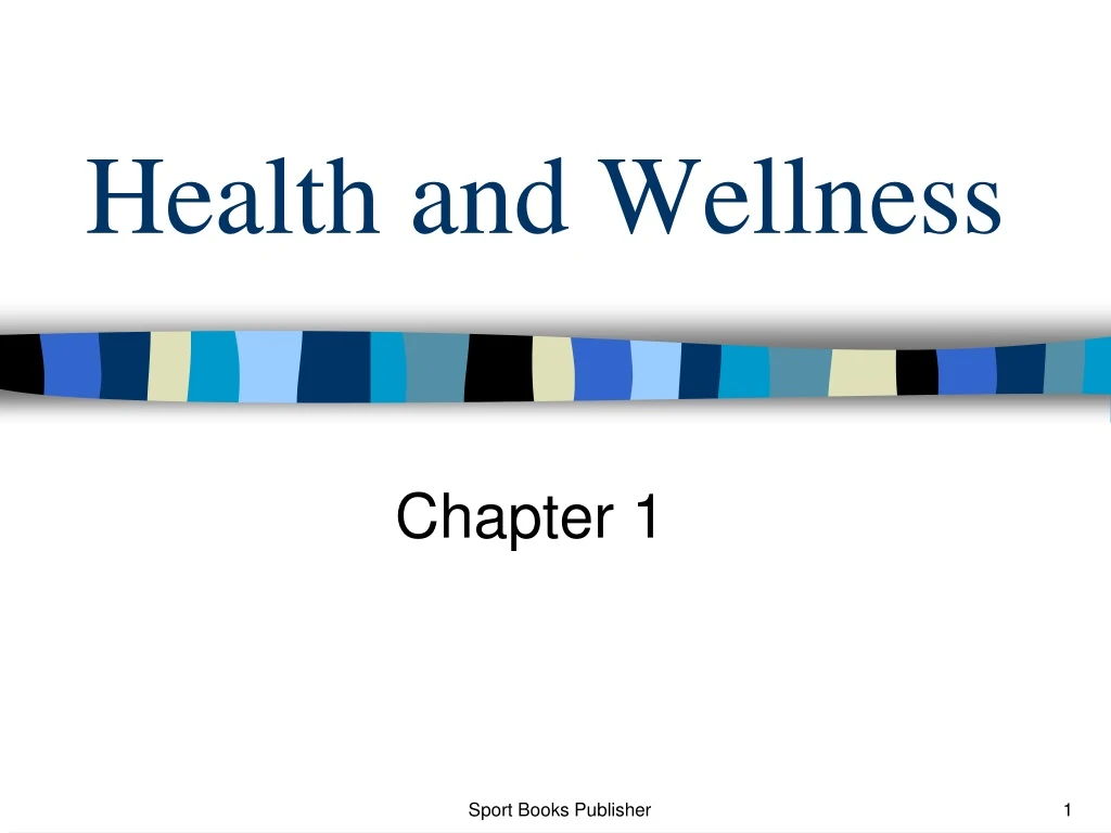 health and wellness