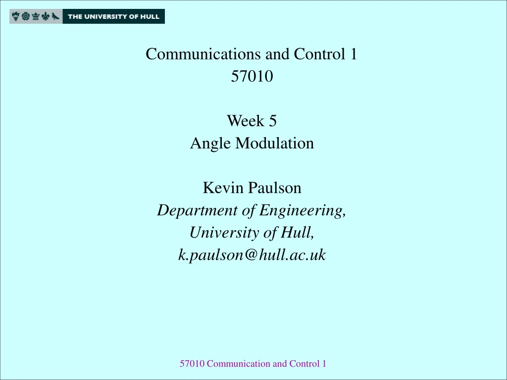 communications and control 1 57010 week 5 angle