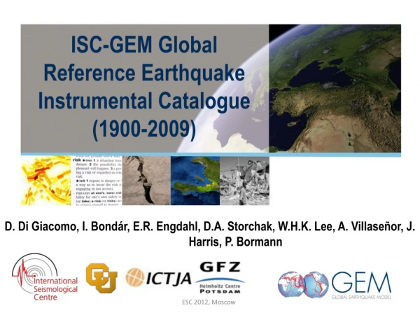 ISC-GEM Global Reference Earthquake Instrumental Catalogue (1900-2009)