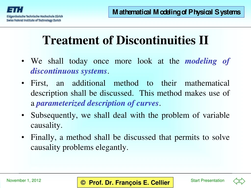 treatment of discontinuities ii