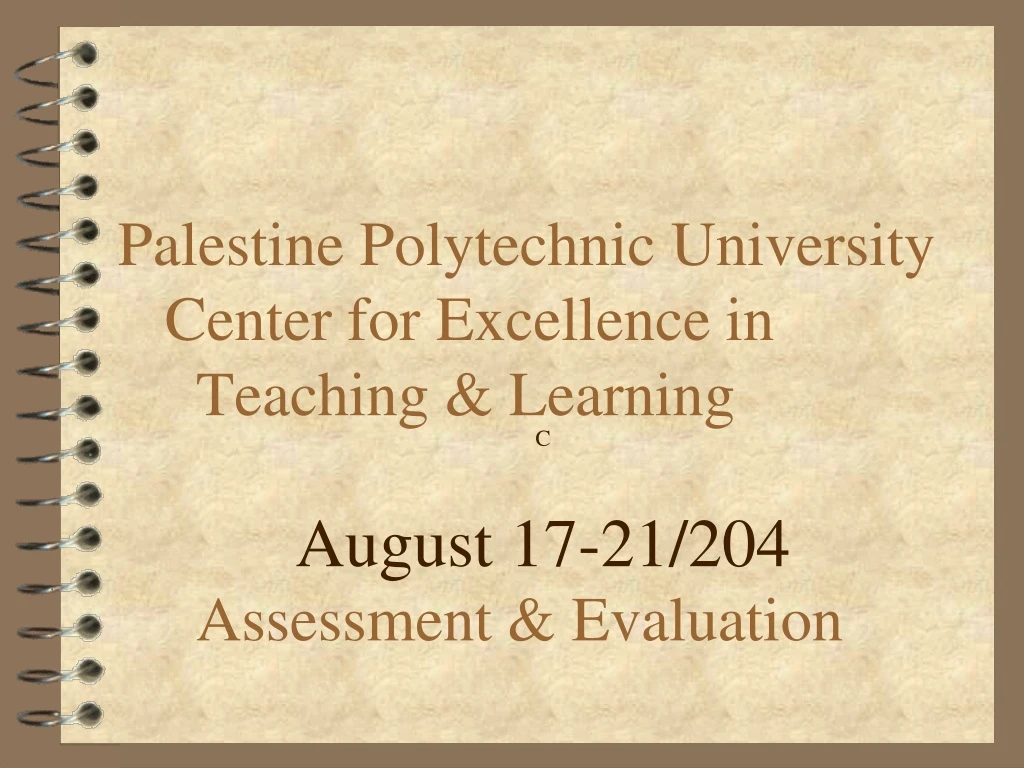 palestine polytechnic university center for excellence in teaching learning assessment evaluation