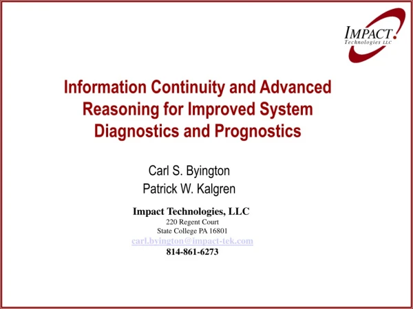 Information Continuity and Advanced Reasoning for Improved System Diagnostics and Prognostics