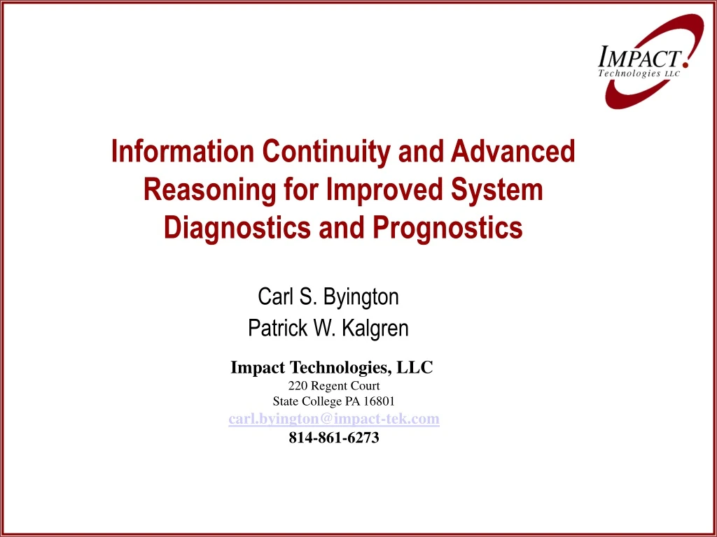 information continuity and advanced reasoning for improved system diagnostics and prognostics