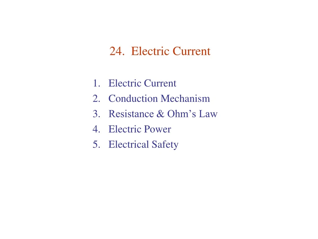 24 electric current