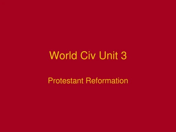 World Civ Unit 3