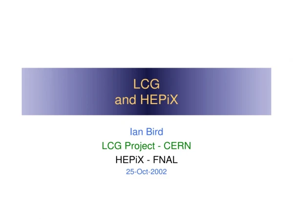 LCG  and HEPiX