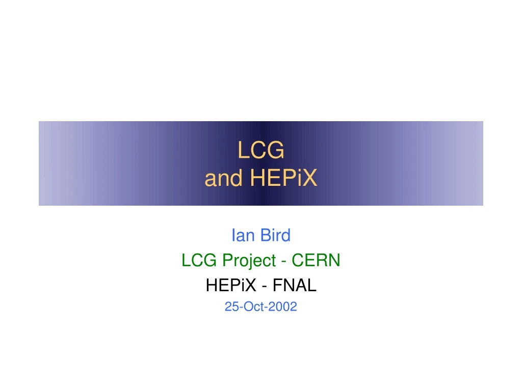 lcg and hepix