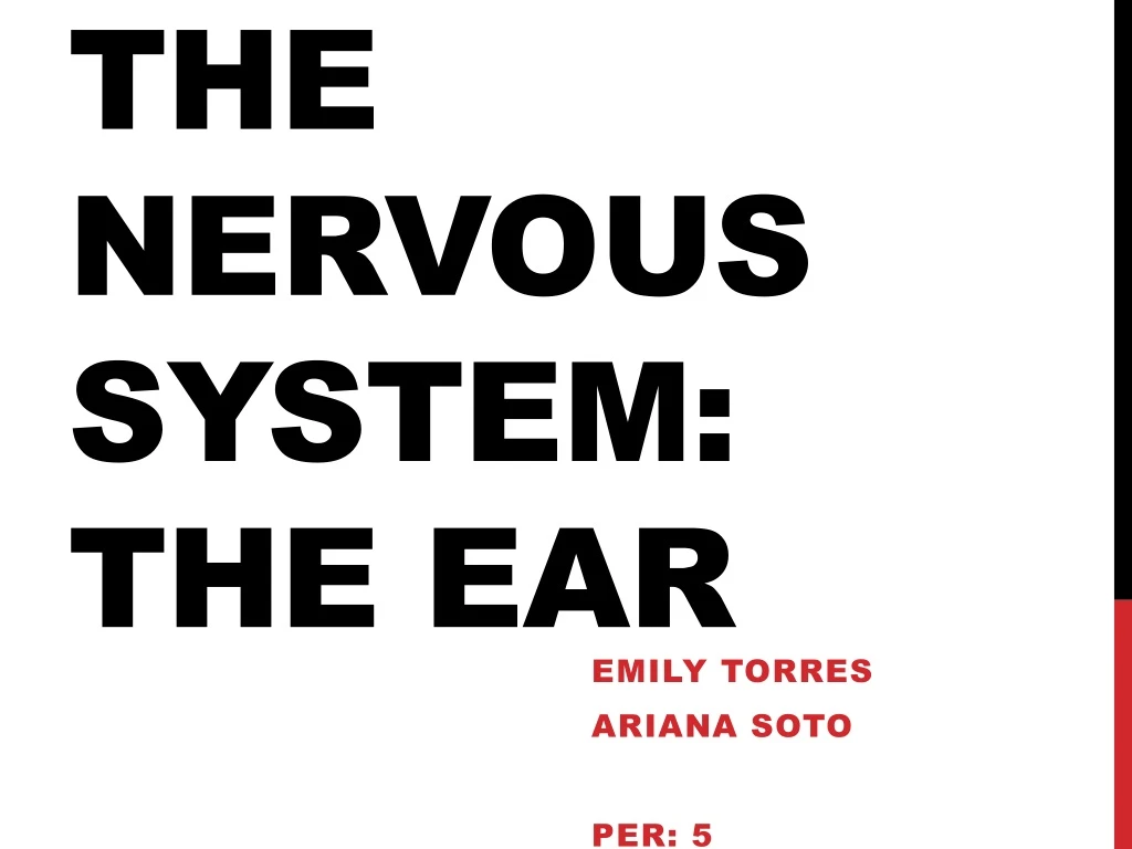 the nervous system the ear