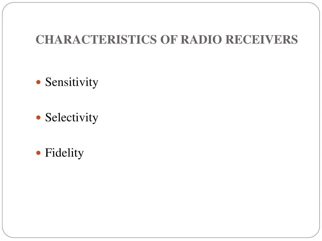 characteristics of radio receivers