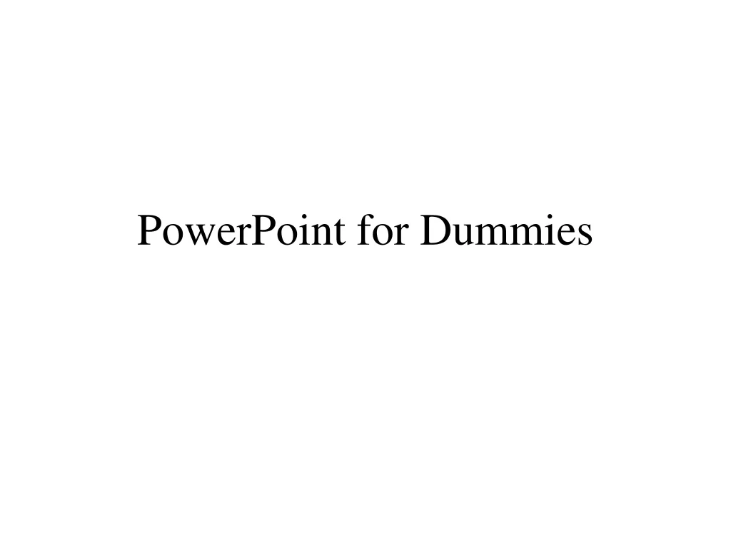powerpoint for dummies