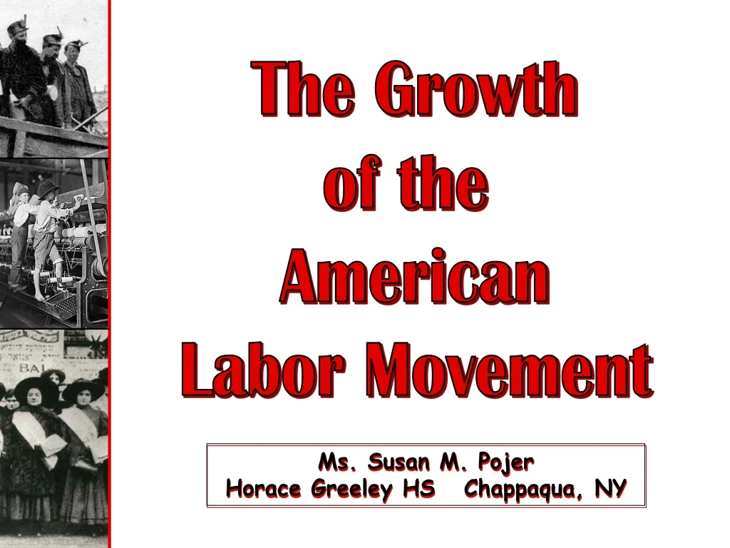 the growth of the american labor movement