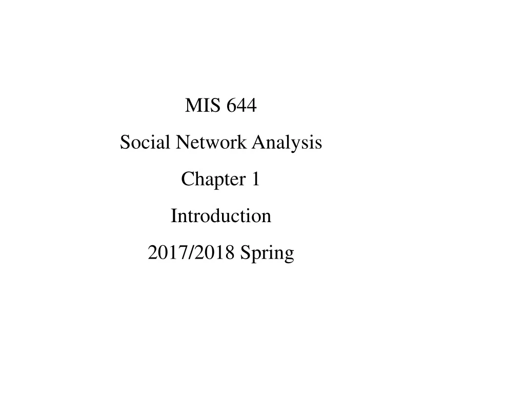 mis 644 social network analysis chapter