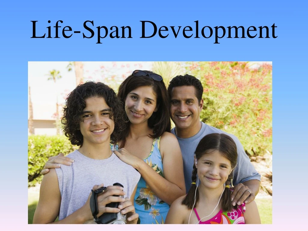 life span development