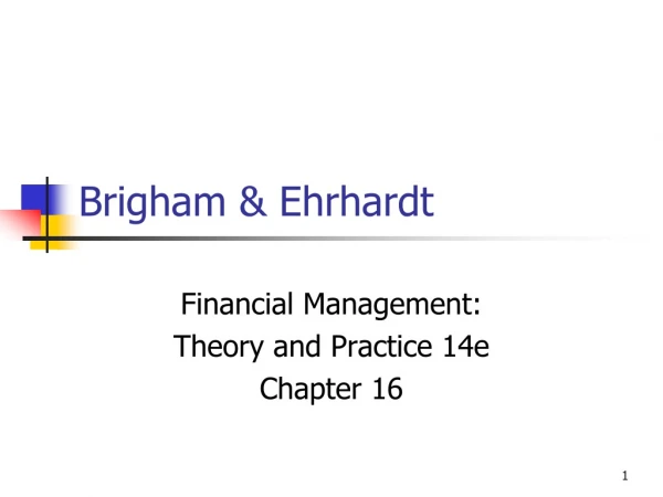 Brigham &amp; Ehrhardt