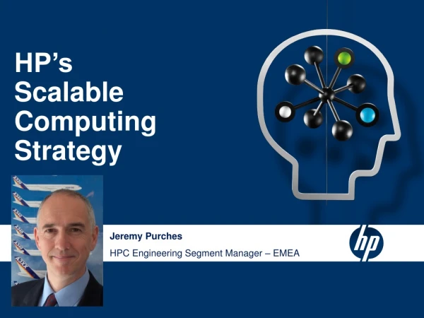 HP’s Scalable Computing Strategy