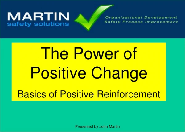 The Power of Positive Change  Basics of Positive Reinforcement