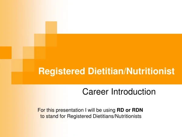 Registered Dietitian/Nutritionist