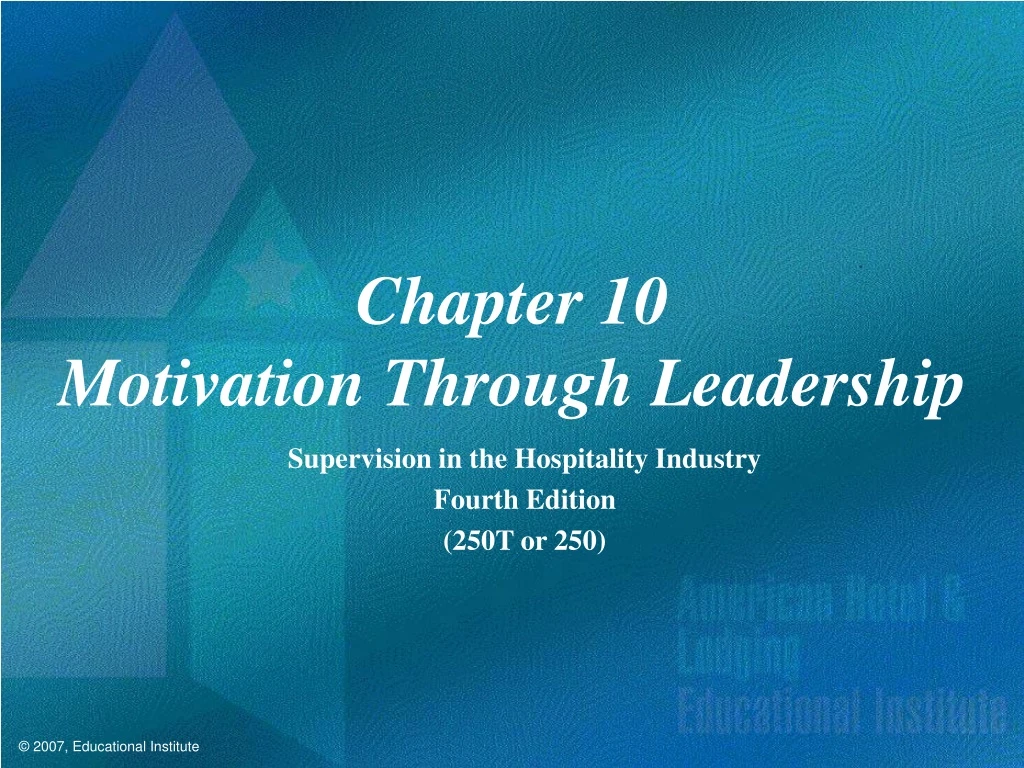 chapter 10 motivation through leadership