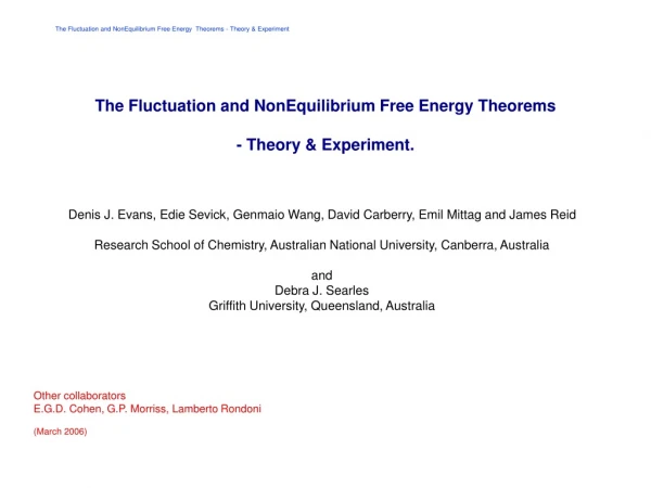 The Fluctuation and NonEquilibrium Free Energy Theorems - Theory &amp; Experiment.