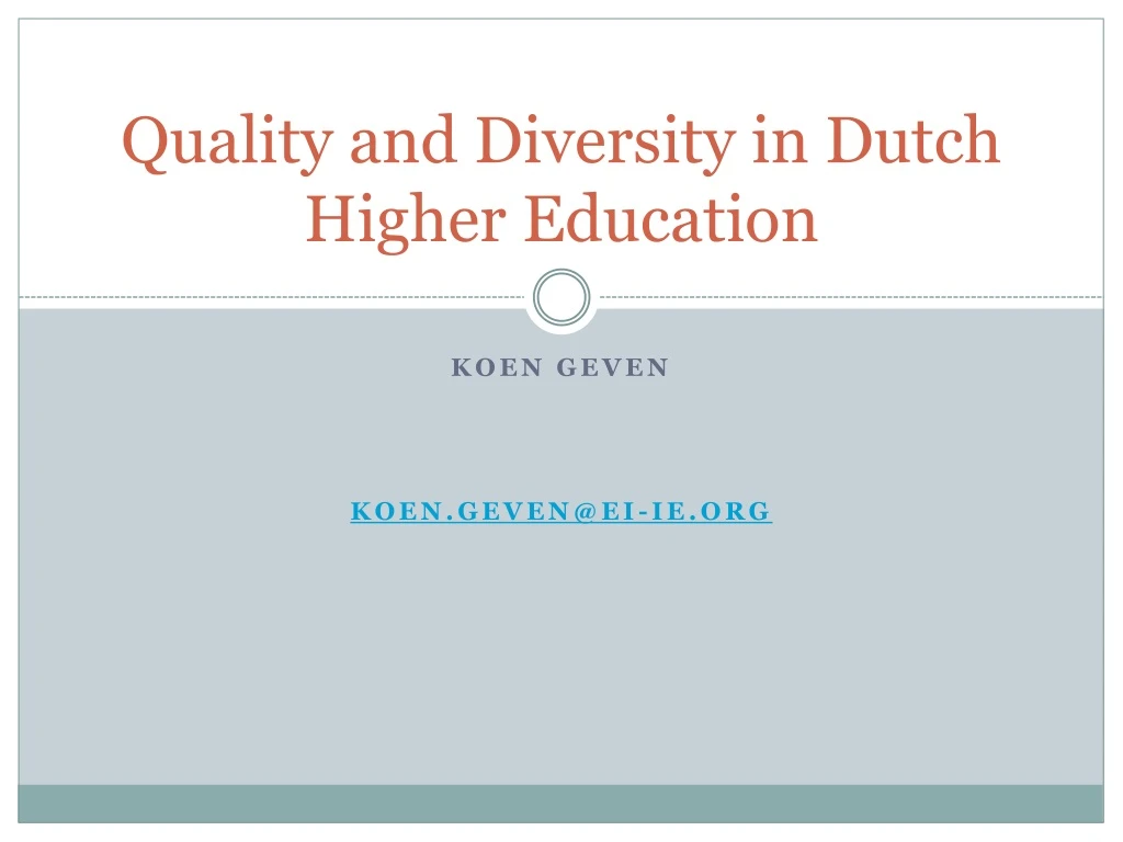 quality and diversity in dutch higher education