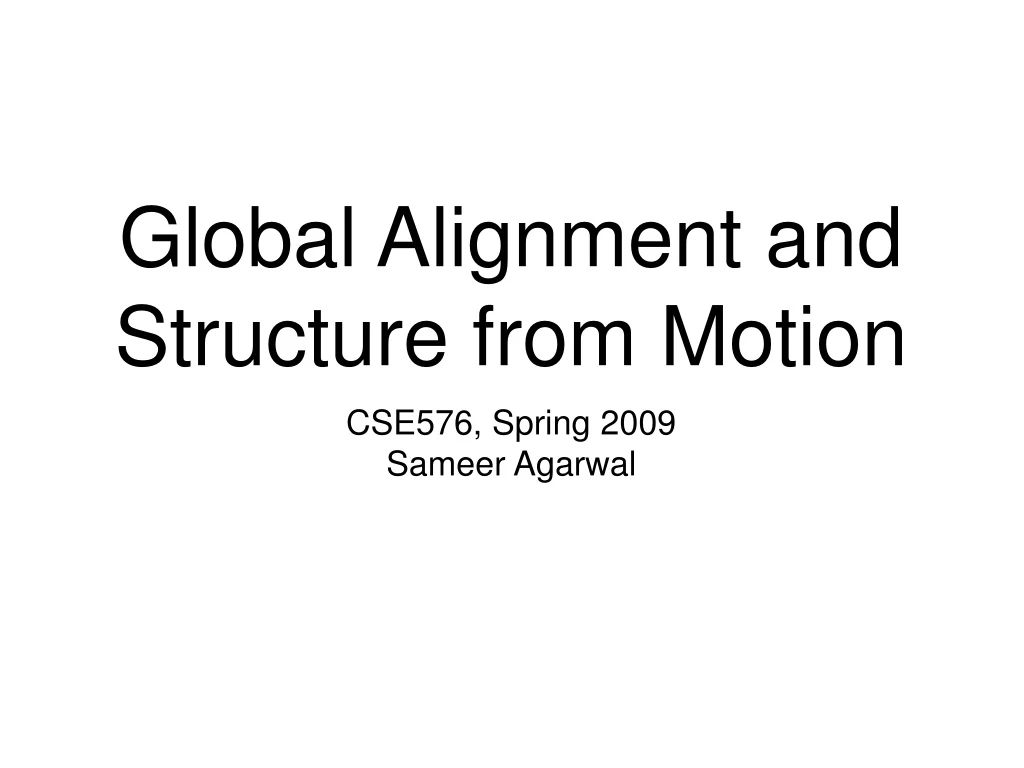 global alignment and structure from motion