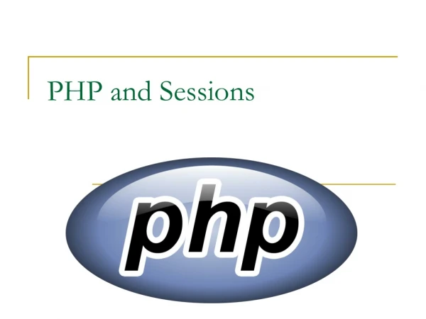 PHP and Sessions