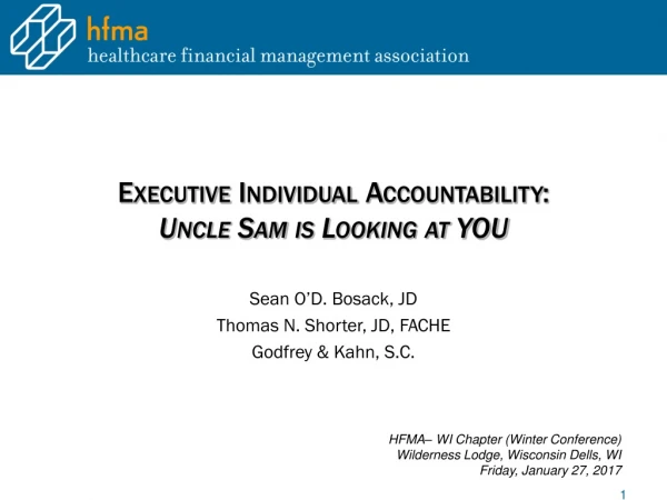 Executive Individual Accountability:   Uncle Sam is Looking at YOU
