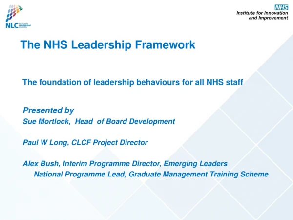 The NHS Leadership Framework