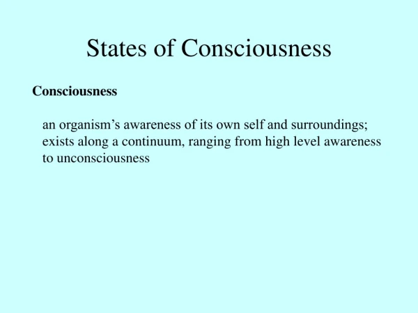 States of Consciousness