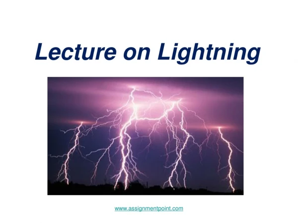 Lecture on Lightning