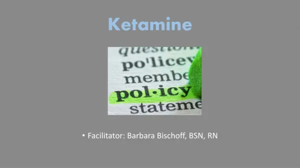 Ketamine