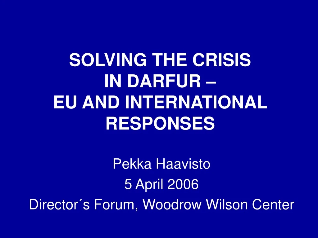 solving the crisis in darfur eu and international responses