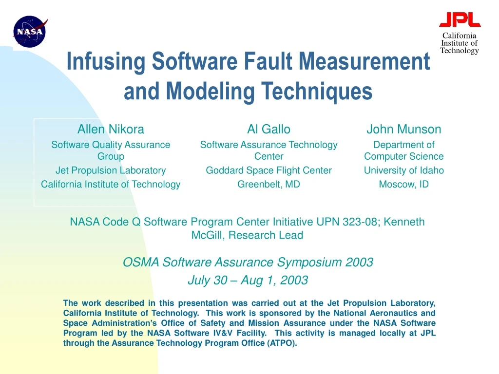 infusing software fault measurement and modeling techniques