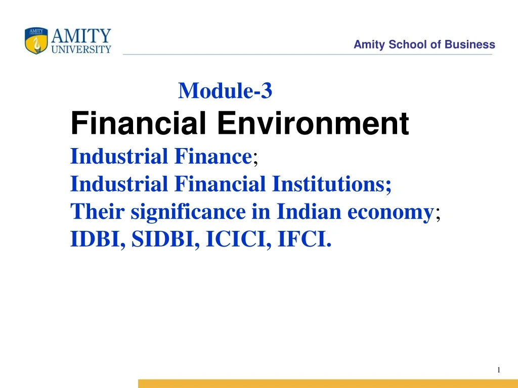 module 3 financial environment industrial finance