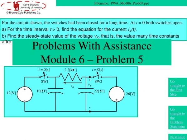 Problems With Assistance Module 6 – Problem 5